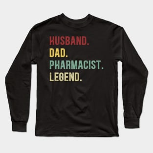 Pharmacist Funny Vintage Retro Shirt Husband Dad Pharmacist Legend Long Sleeve T-Shirt